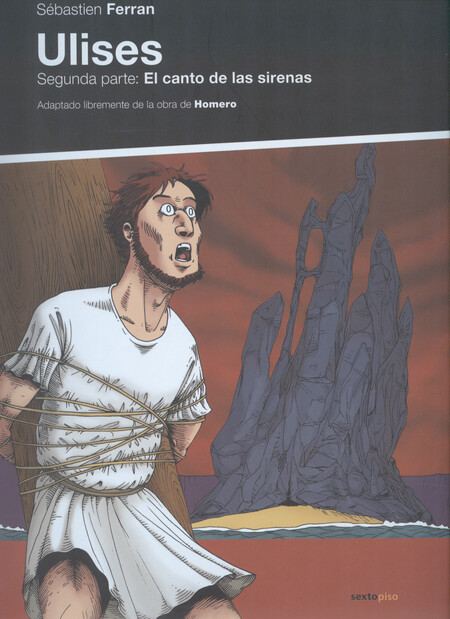 Ulises. Segunda parte: El cant...