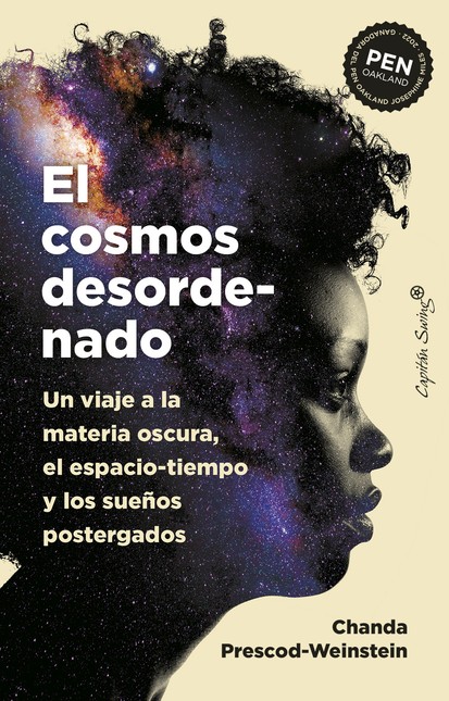 El cosmos desordenado. Un viaj...
