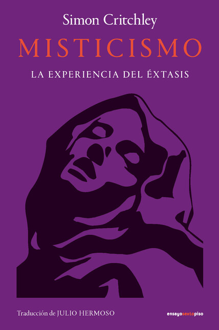 Misticismo. La experiencia del...