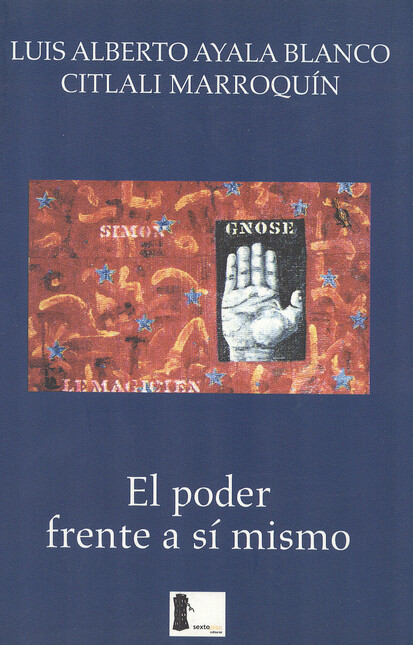 El poder frente a sí mismo