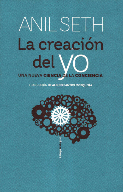 La creación del yo. Una nueva ...