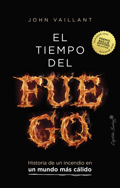 El tiempo del fuego. Historia ...