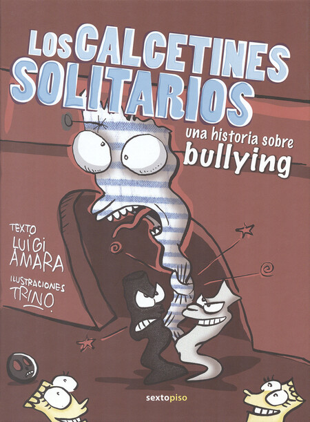 Los calcetines solitarios. Una...