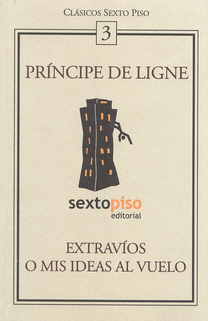Extravíos o mis ideas al vuelo