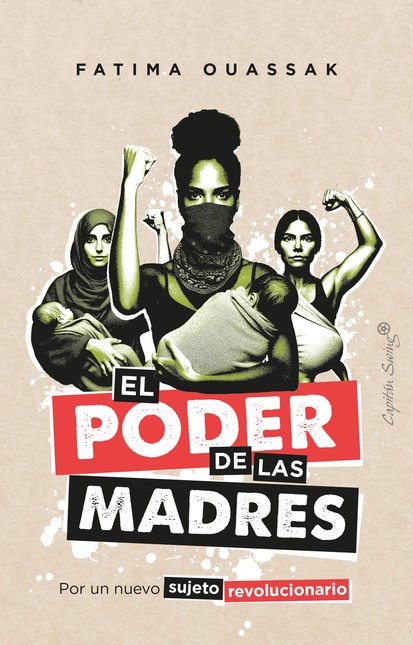 El poder de las madres. Por un...