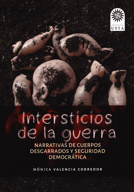 Intersticios de la guerra. Nar...