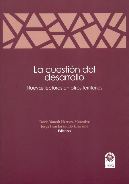 La cuestión del desarrollo. Nu...