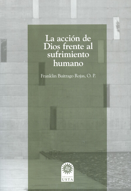 La acción de Dios frente al su...