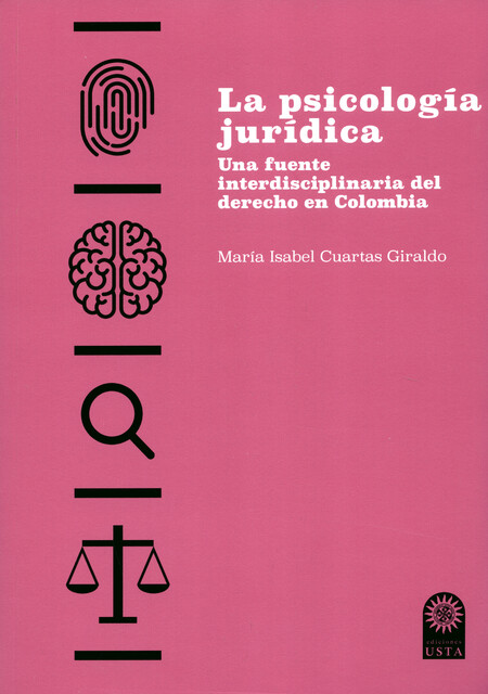 La psicología jurídica. Una fu...
