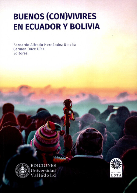 Buenos (con)vivires en Ecuador...