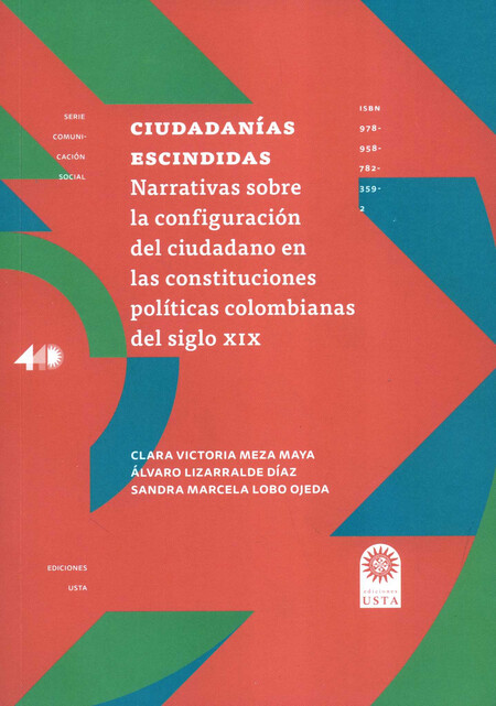 Ciudadanías escindidas. Narrat...