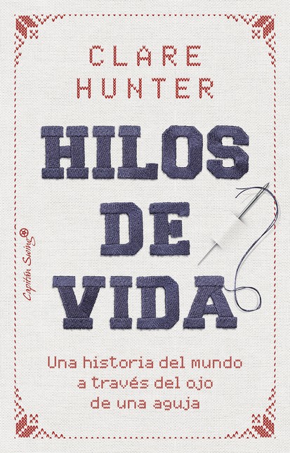 Hilos de vida. Una historia de...
