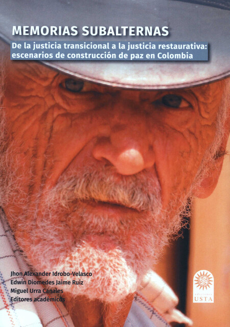 Memorias subalternas. De la ju...