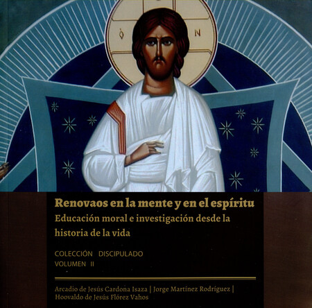 Renovaos en la mente y en el e...
