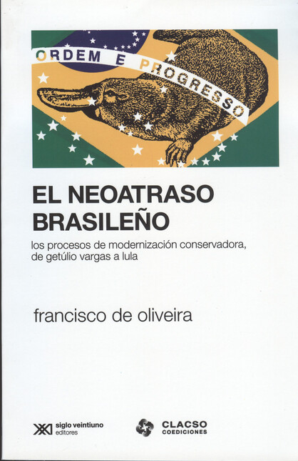 El neoatraso brasileño. Los pr...