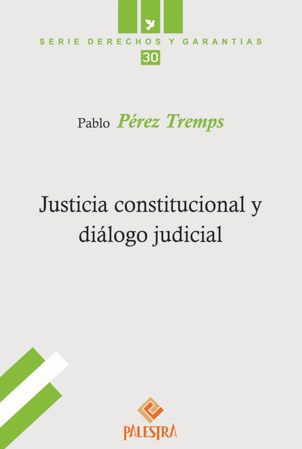 Justicia constitucional y diál...