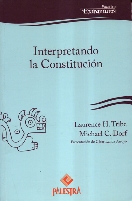 Interpretando la constitución