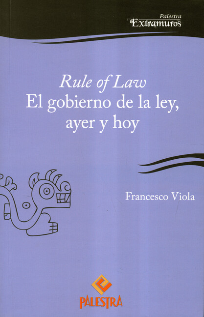 Rule of Law. El gobierno de la...