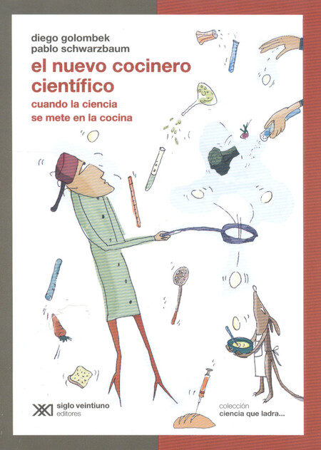 El nuevo cocinero científico. ...