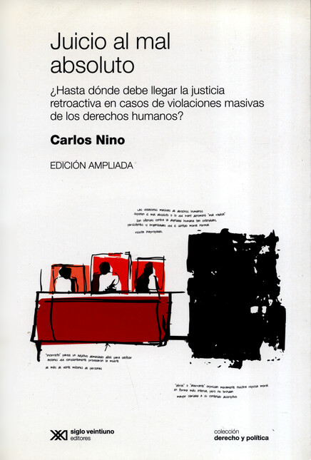 Juicio al mal absoluto. ¿Hasta...