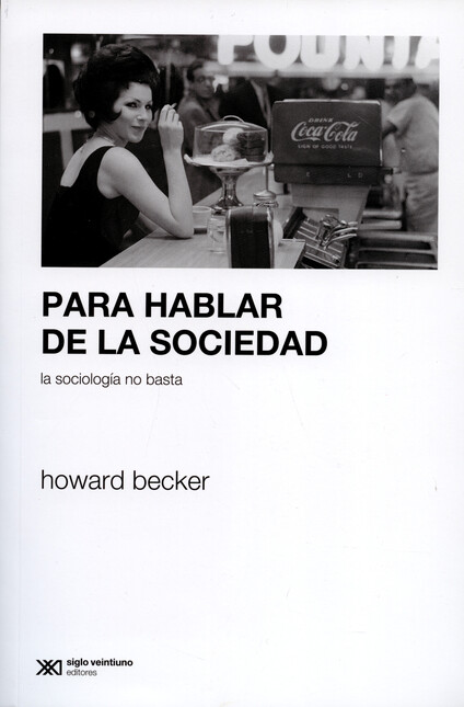 Para hablar de la sociedad