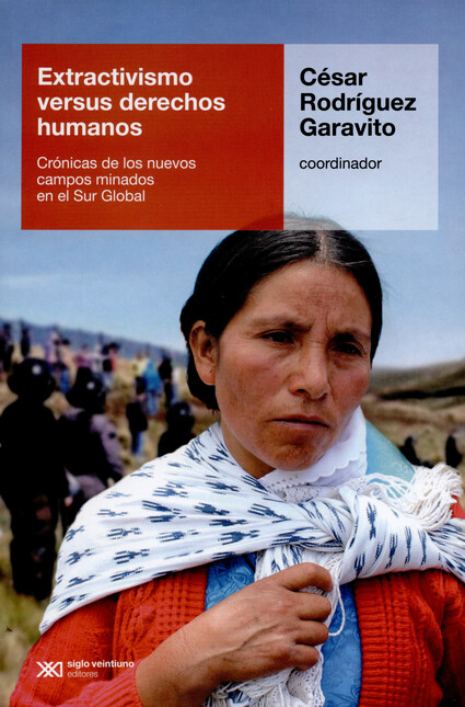 Extractivismo versus derechos ...
