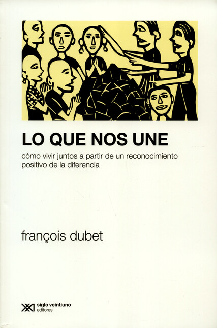 Lo que nos une. Cómo vivir jun...