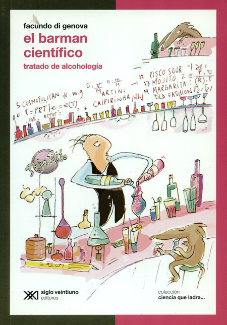El barman científico. Tratado ...
