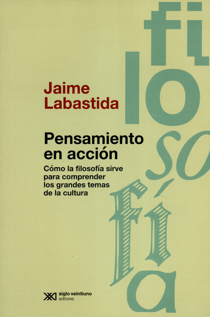 Pensamiento en acción. Cómo la...