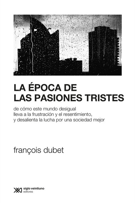La época de las pasiones trist...