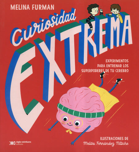 Curiosidad extrema. Experiment...