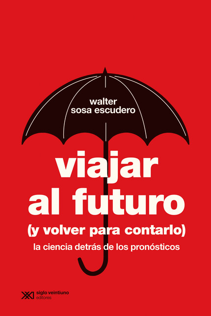 Viajar al futuro (y volver par...
