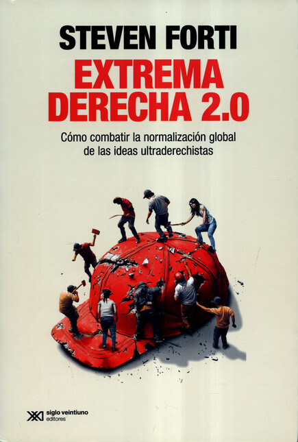 Extrema derecha 2.0. Cómo comb...
