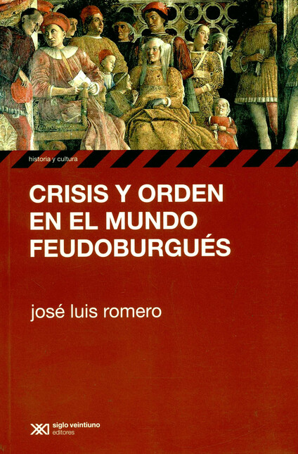 Crisis y orden en el mundo feu...