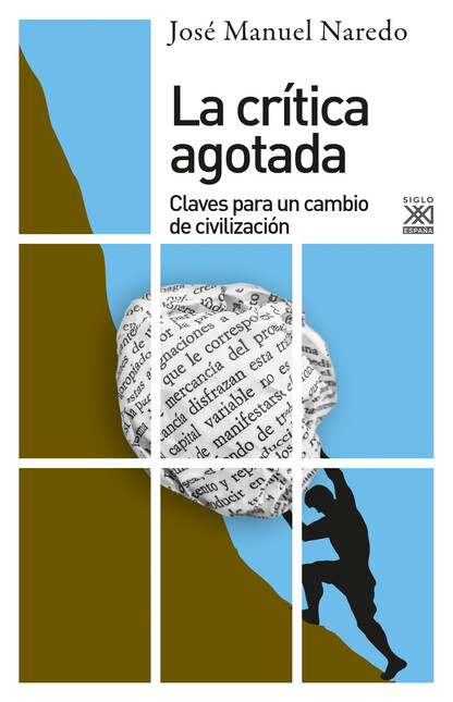 La crítica agotada. Claves par...