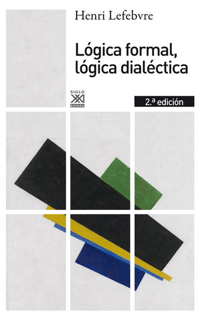 Lógica formal, lógica dialécti...