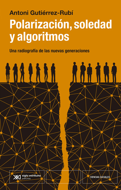 Polarización, soledad y algori...