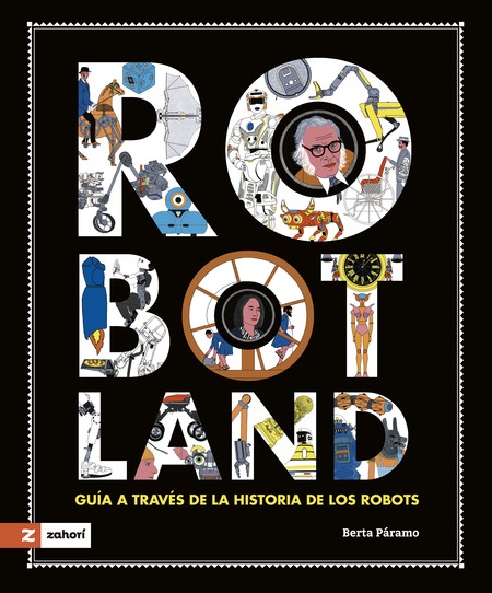 Robotland. Guía a través de la...