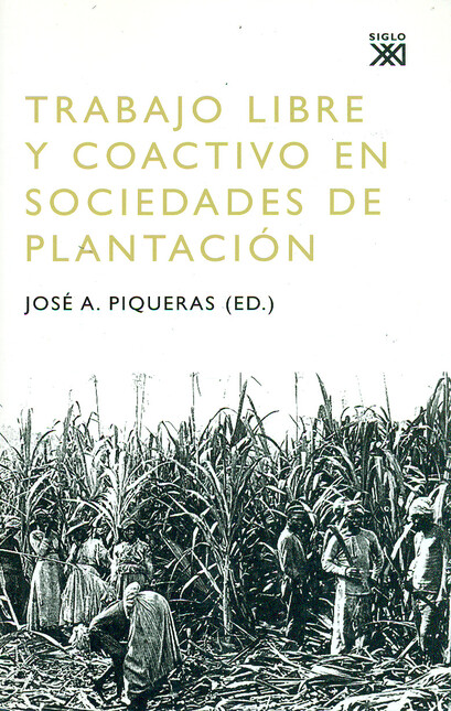Trabajo libre y coactivo en so...