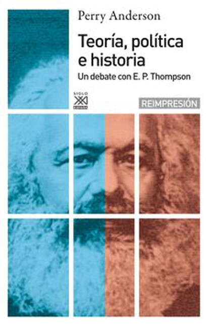 Teoría, política e historia. U...