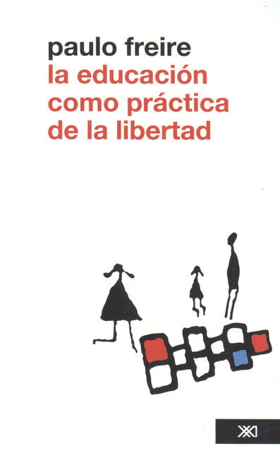 La educación como práctica de ...