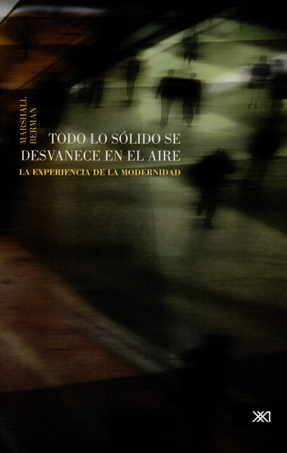 Todo lo sólido se desvanece (2...
