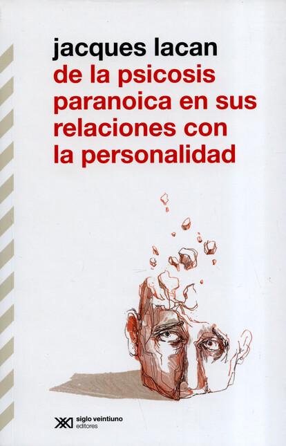 De la psicosis paranoica en su...