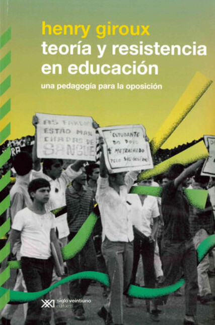 Teoría y resistencia en educac...