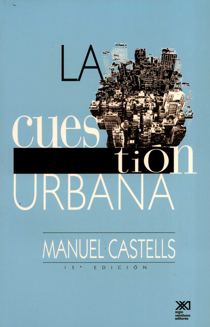La cuestión urbana