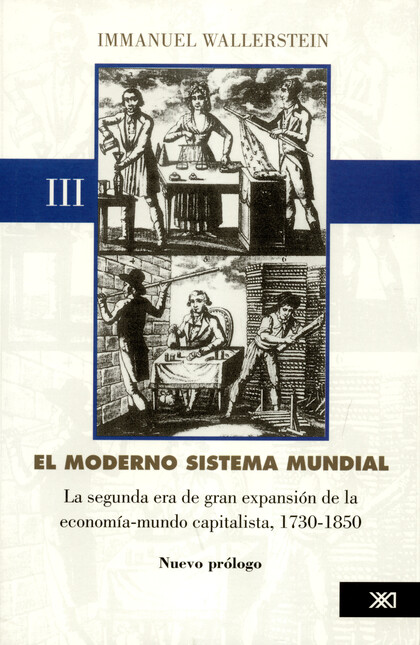 Moderno sistema mundial. La se...