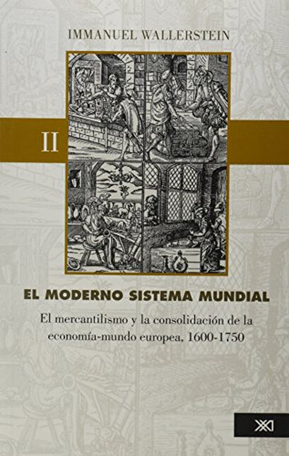 Moderno sistema mundial. El me...