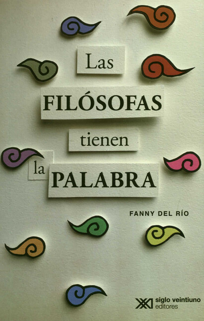 Las filósofas tienen la palabr...