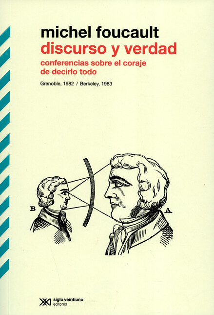 Discurso y verdad. Conferencia...