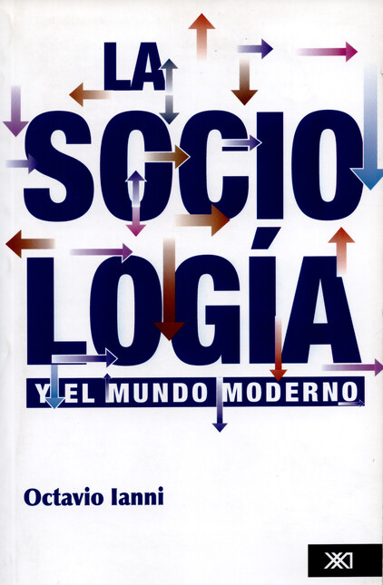 La sociología y el mundo moder...
